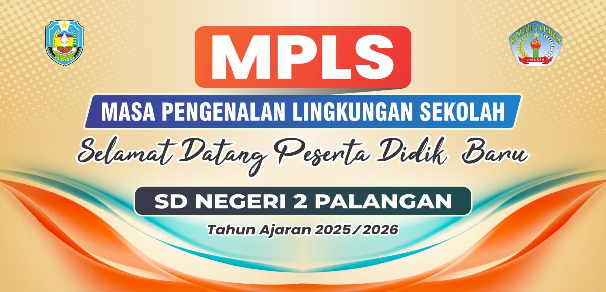 MPLS SD Negeri 2 Palangan TA 2025/2026